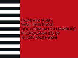 Paperback Günther Förg: Wall Paintings. Deichtorhallen Hamburg von Günther Förg, Dirk Luckow