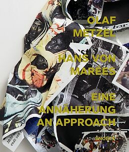 Paperback Olaf Metzel  Hans von Marées. Eine Annäherung von Michael Diers, Joachim Kaak, Konrad Laudenbacher
