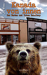 E-Book (epub) Kanada von innen: Der Westen und Yukon Territory von Joy Fraser