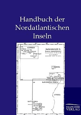 Kartonierter Einband Handbuch der Nordatlantischen Inseln von ohne Autor