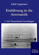 Kartonierter Einband Einführung in die Aeronautik von Adolf Lippmann