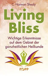 E-Book (epub) Living Bliss von C. Norman Shealy