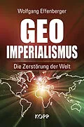 E-Book (epub) Geo-Imperialismus von Wolfgang Effenberger