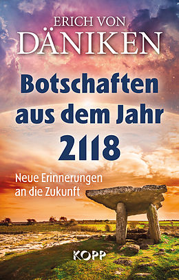 E-Book (epub) Botschaften aus dem Jahr 2118 von Erich von Däniken