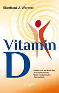 E-Book (epub) Vitamin D von Eberhard J. Wormer