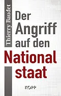 E-Book (epub) Der Angriff auf den Nationalstaat von Thierry Baudet