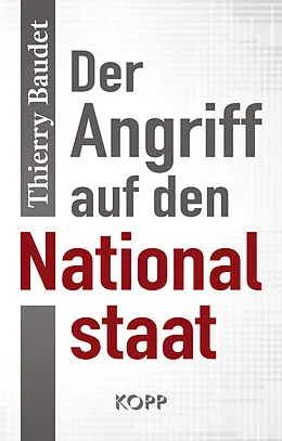 E-Book (epub) Der Angriff auf den Nationalstaat von Thierry Baudet
