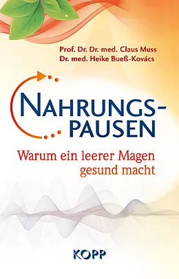 E-Book (epub) Nahrungspausen von Claus Muss, Heike Bueß-Kovács