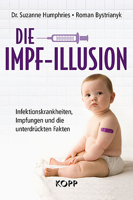 E-Book (epub) Die Impf-Illusion von Suzanne Humphries, Roman Bystrianyk