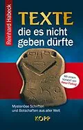 E-Book (epub) Texte, die es nicht geben dürfte von Reinhard Habeck