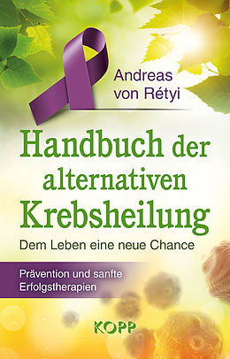 E-Book (epub) Handbuch der alternativen Krebsheilung von Andreas von Rétyi