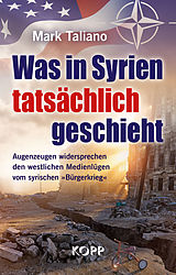 E-Book (epub) Was in Syrien tatsächlich geschieht von Mark Taliano