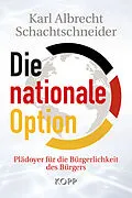 E-Book (epub) Die nationale Option von Karl Albrecht Schachtschneider