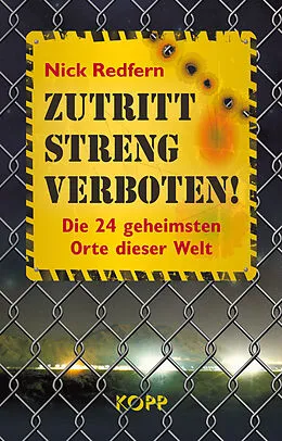 E-Book (epub) Zutritt streng verboten! von Nick Redfern