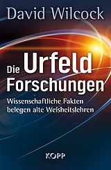 E-Book (epub) Die Urfeld-Forschungen von David Wilcock