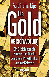 E-Book (epub) Die Gold-Verschwörung von Ferdinand Lips