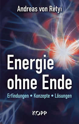 E-Book (epub) Energie ohne Ende von Andreas von Rétyi