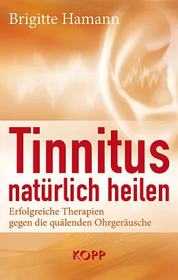 E-Book (epub) Tinnitus natürlich heilen von Brigitte Hamann
