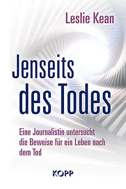 E-Book (epub) Jenseits des Todes von Leslie Kean