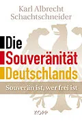 E-Book (epub) Die Souveränität Deutschlands von Karl Albrecht Schachtschneider