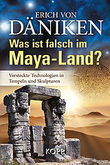E-Book (epub) Was ist falsch im Maya-Land? von Erich von Däniken