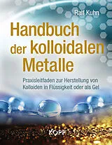ePUB Handbuch der kolloidalen Metalle von Ralf Kuhn