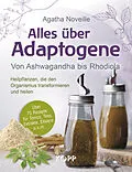 E-Book (epub) Alles über Adaptogene von Agatha Noveille