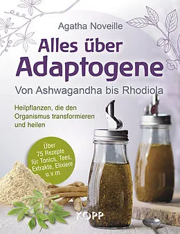 E-Book (epub) Alles über Adaptogene von Agatha Noveille