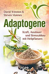 E-Book (epub) Adaptogene von David Winston, Steven Maimes