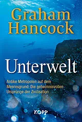 Fester Einband Unterwelt von Graham Hancock