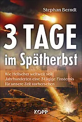 Fester Einband 3 Tage im Spätherbst von Stephan Berndt
