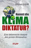 E-Book (epub) Kommt die Klima-Diktatur? von Michael Grandt