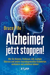ePUB Alzheimer jetzt stoppen! von Bruce Fife