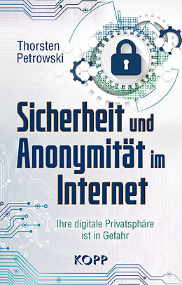 E-Book (epub) Sicherheit und Anonymität im Internet von Thorsten Petrowski