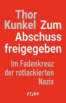 E-Book (epub) Zum Abschuss freigegeben von Thor Kunkel