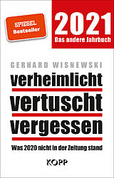 E-Book (epub) verheimlicht  vertuscht  vergessen 2021 von Gerhard Wisnewski