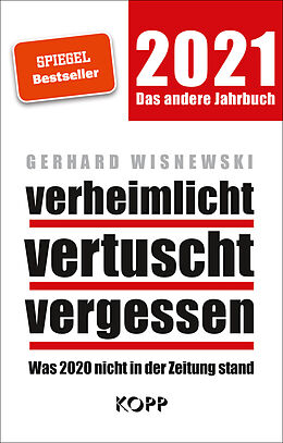 E-Book (epub) verheimlicht  vertuscht  vergessen 2021 von Gerhard Wisnewski