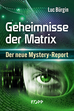 E-Book (epub) Geheimnisse der Matrix von Luc Bürgin