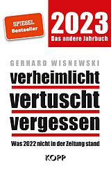 E-Book (epub) verheimlicht  vertuscht  vergessen 2023 von Gerhard Wisnewski