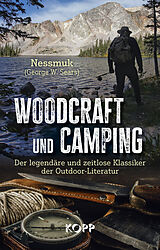 E-Book (epub) Woodcraft und Camping von George W. Sears »Nessmuk«