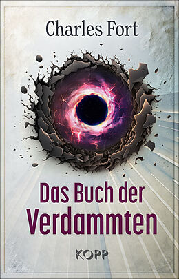 Fester Einband Das Buch der Verdammten von Charles Fort