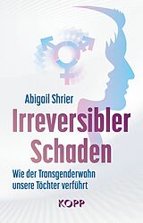 E-Book (epub) Irreversibler Schaden von Abigail Shrier