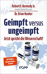 Fester Einband Geimpft versus ungeimpft von Robert F. Kennedy Jr., Brian Hooker