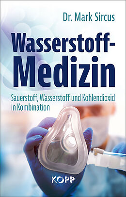 Fester Einband Wasserstoff-Medizin von Mark Sircus