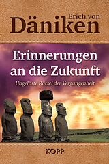E-Book (epub) Erinnerungen an die Zukunft von Erich von Däniken