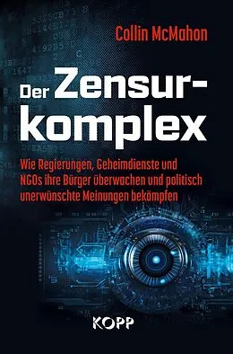 E-Book (epub) Der Zensurkomplex von Collin McMahon