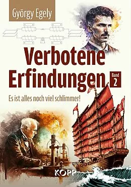 E-Book (epub) Verbotene Erfindungen Band 2 - Es ist alles noch viel schlimmer! von György Egely