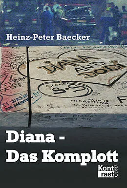 E-Book (epub) Diana - Das Komplott von Heinz-Peter Baecker