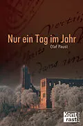 E-Book (epub) Nur ein Tag im Jahr von Olaf Paust