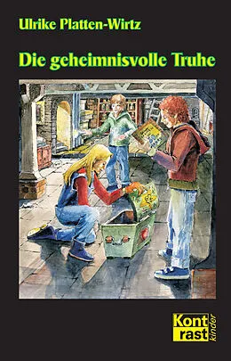 E-Book (epub) Die geheimnisvolle Truhe von Ulrike Platten-Wirtz